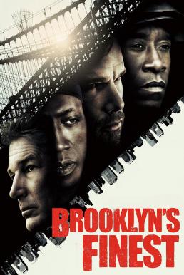 Brooklyn’s Finest (2009) ตำรวจระห่ำพล่านเขย่าเมือง