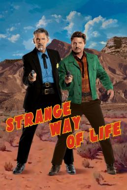 Strange Way of Life ชีวิตที่ผิดแผก (2023) บรรยายไทย