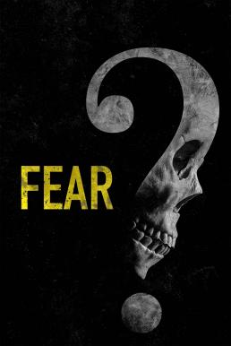 Fear (2023) บรรยายไทย