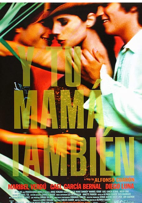 Y Tu Mama Tambien [And Your Mother Too] (2001) กิ๊วก๊าวชวนสาวไปพักร้อน