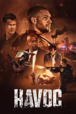 Havoc ฝ่าหายนะครองเมือง (2025) NETFLIX