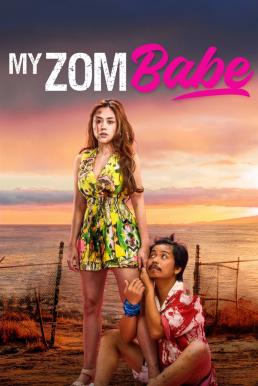 My Zombabe ต่อให้เป็นซอมบี้... ก็จะรัก (2024) บรรยายไทย