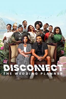 Disconnect: The Wedding Planner (2023) NETFLIX บรรยายไทย