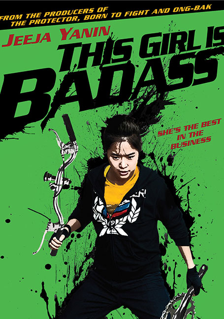 This Girl Is Bad-Ass!! (2011) จั๊กกะแหล๋น