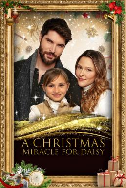 A Christmas Miracle for Daisy (2021) บรรยายไทย