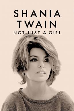 Shania Twain: Not Just a Girl (2022) บรรยายไทย