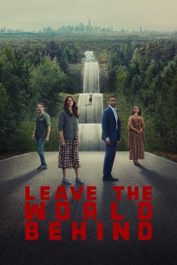 Leave the World Behind (2023) NETFLIX