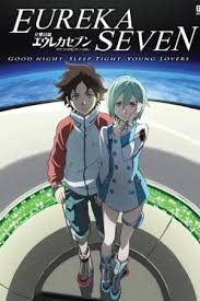 Psalms Of Planets Eureka Seven Good Night Sleep Tight Young Lover (2009) เดอะมูฟวี่ กู๊ดไนท์ สลิฟ ไทท์ม ยัง เลิฟเวอร์ส