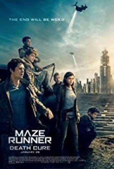 Maze Runner The Death Cure ไข้มรณะ