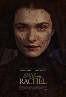 My Cousin Rachel เสน่ห์นาง ลางมรณะ