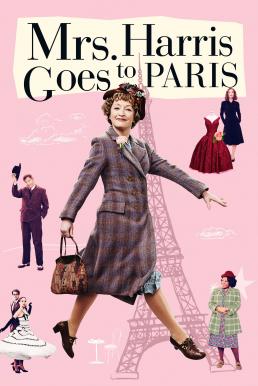 Mrs. Harris Goes to Paris มิสซิสแฮร์ริสไปปารีส (2022) บรรยายไทย