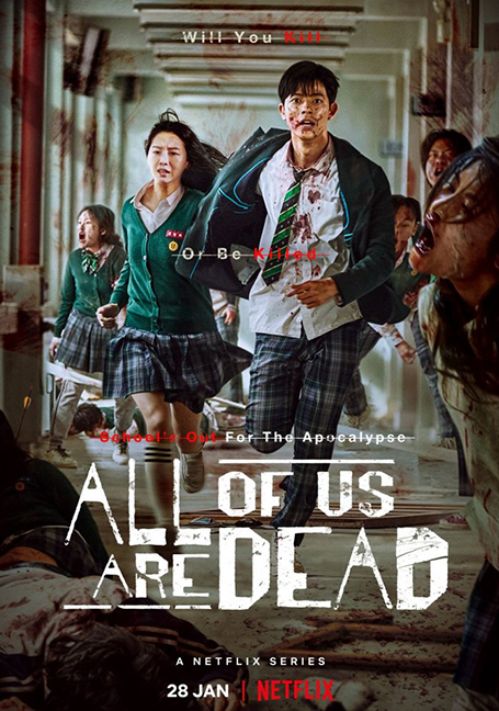 All of Us Are Dead (2022) มัธยมซอมบี้