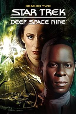 Star Trek: Deep Space Nine สตาร์ เทรค: ดีพ สเปซ ไนน์ Season 2 (1993) บรรยายไทย