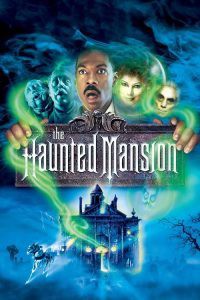 The Haunted Mansion (2003) บ้านเฮี้ยนผีชวนฮา