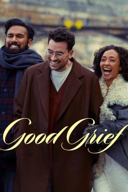 Good Grief ให้ตายเถอะความโศก (2023) NETFLIX บรรยายไทย